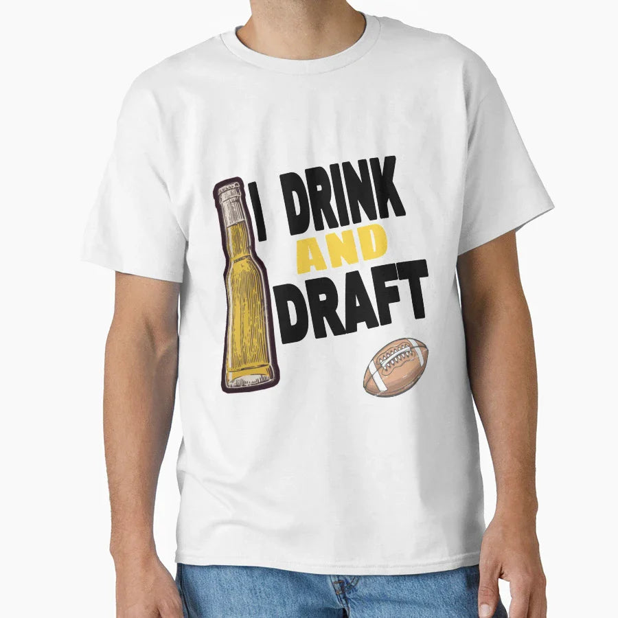 I Drink And Draft T-Shirt - Aesthetic Graphic for Adults
