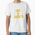 Yinz R Jagoffs Funny Yinzer Pittsburgh T-Shirt - Streetwear Style Unisex