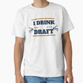 Drink And Draft T-Shirt - Aesthetic Graphic Men Women