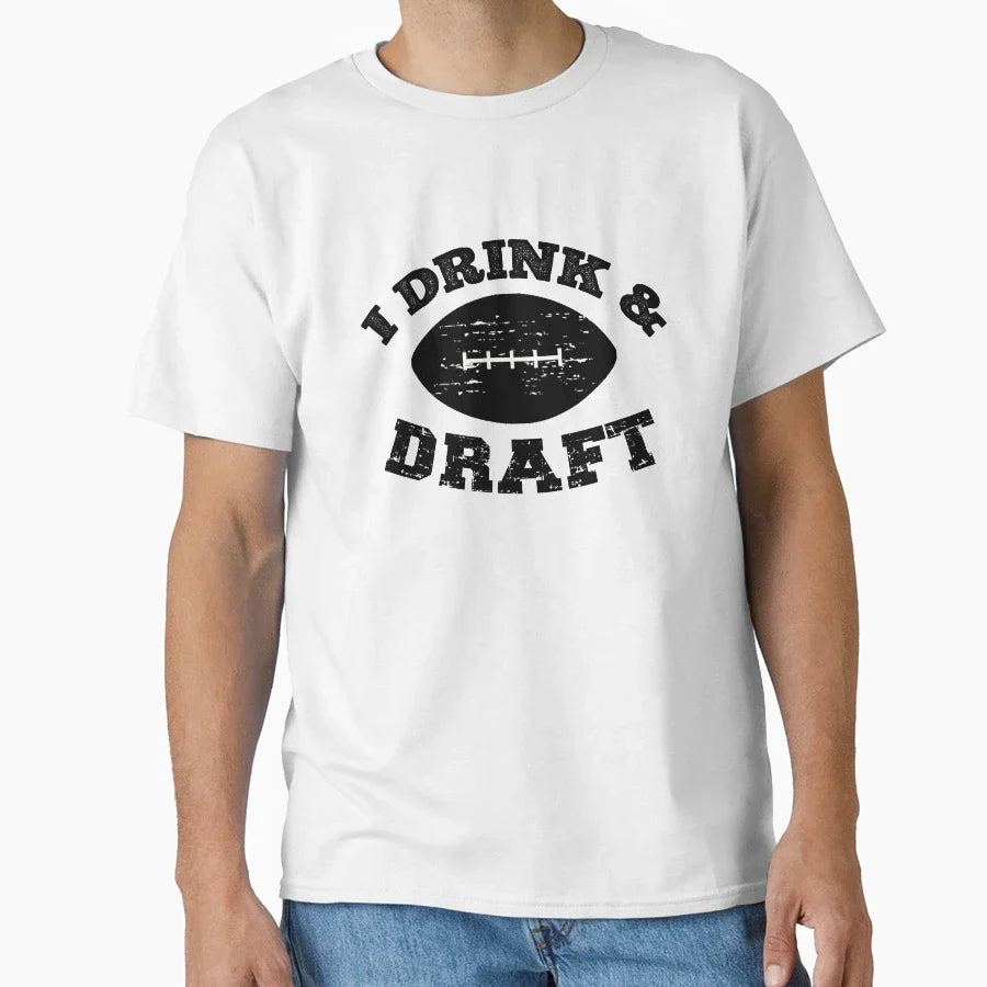 I Drink And Draft Funny Football T-Shirt - Trendy Graphic Men Women