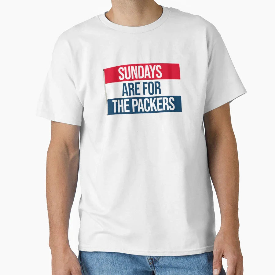 Sundays Are Packers T-Shirt - Fun Novelty Design Men Women