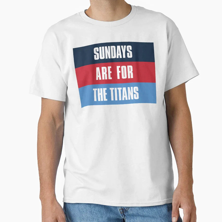 Sundays Are Titans Tennessee Football Fans T-Shirt - Novelty Apparel Unisex