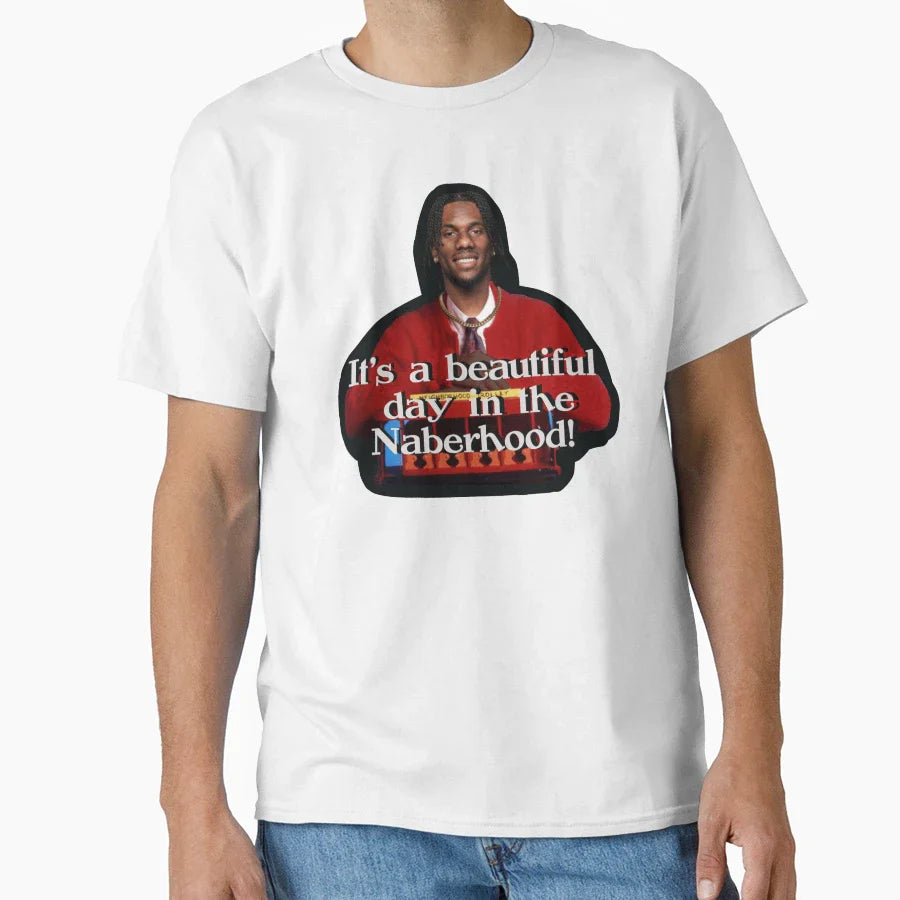 Day Naberhood T-Shirt - Trendy Graphic Unisex