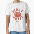 First Draft Pick T-Shirt - Fun Novelty Design for Adults