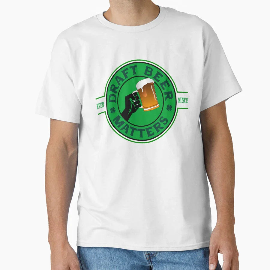 Draft Beer Matters T-Shirt - Graphic Print Unisex