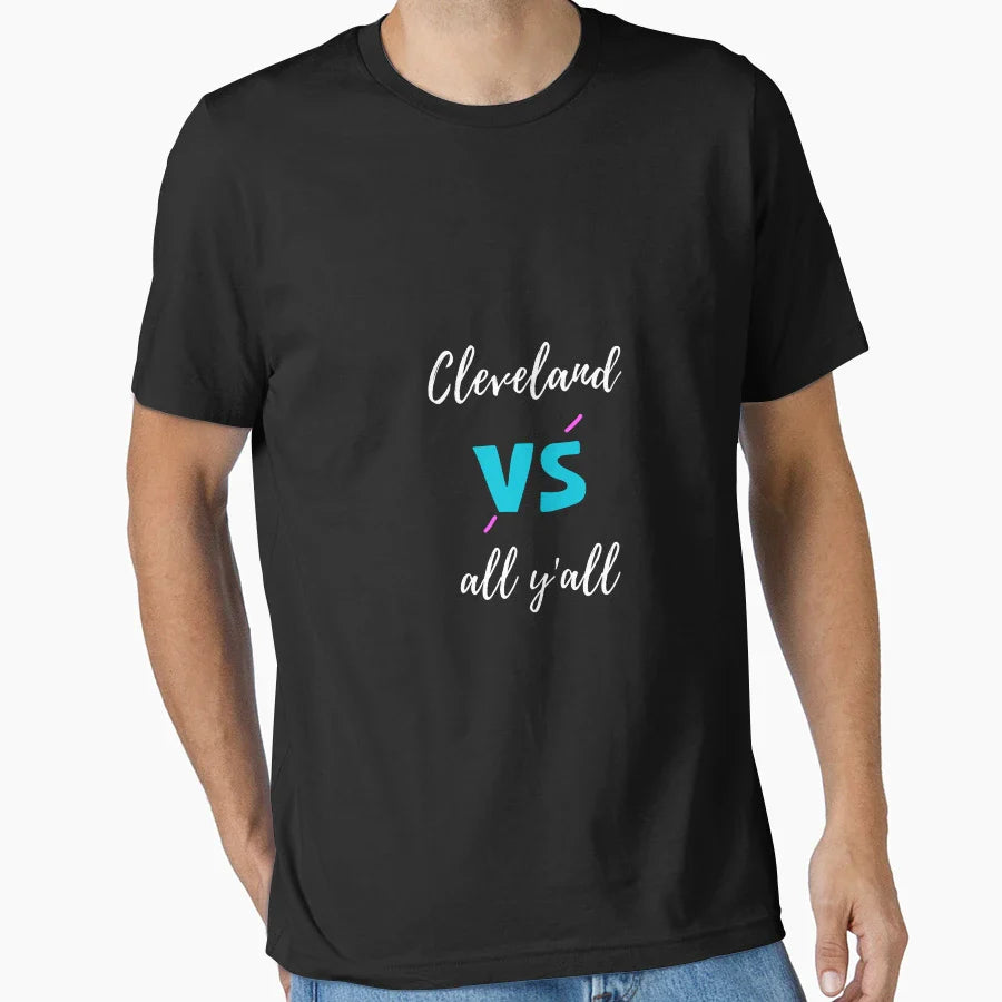 All Sport Trends Cleveland Vs All Yall T-Shirt - Custom Art Print Men Women