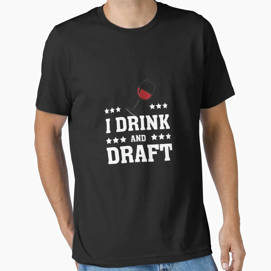 I Drink And Draft T-Shirt - Trendy Graphic Unisex