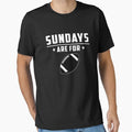 Sundays Are Football T-Shirt - Novelty Apparel for Adults