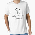 I Only Came Football T-Shirt - Aesthetic Graphic Men Women