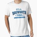 Its Bosworth Thing T-Shirt - Graphic Print Unisex