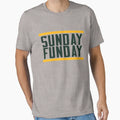 Sunday Funday T-Shirt - Casual Everyday Wear Men Women