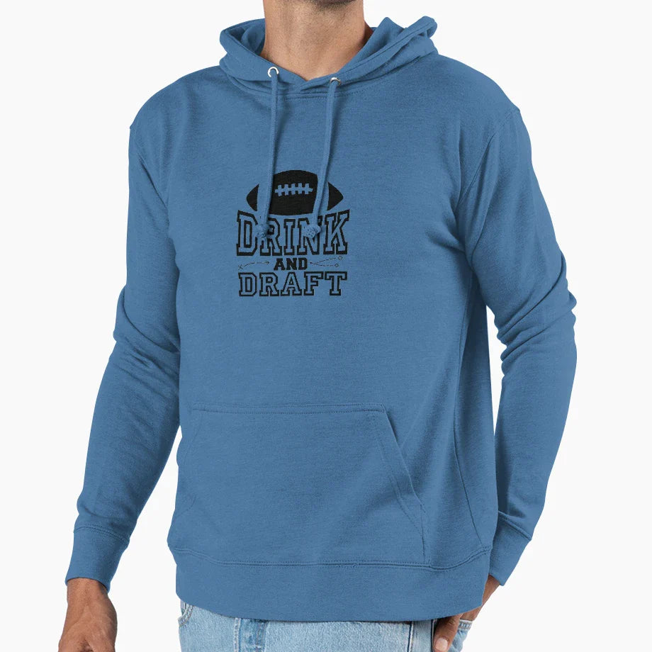 Drink And Draft Fantasy Football Hoodie - Streetwear Style Men Women