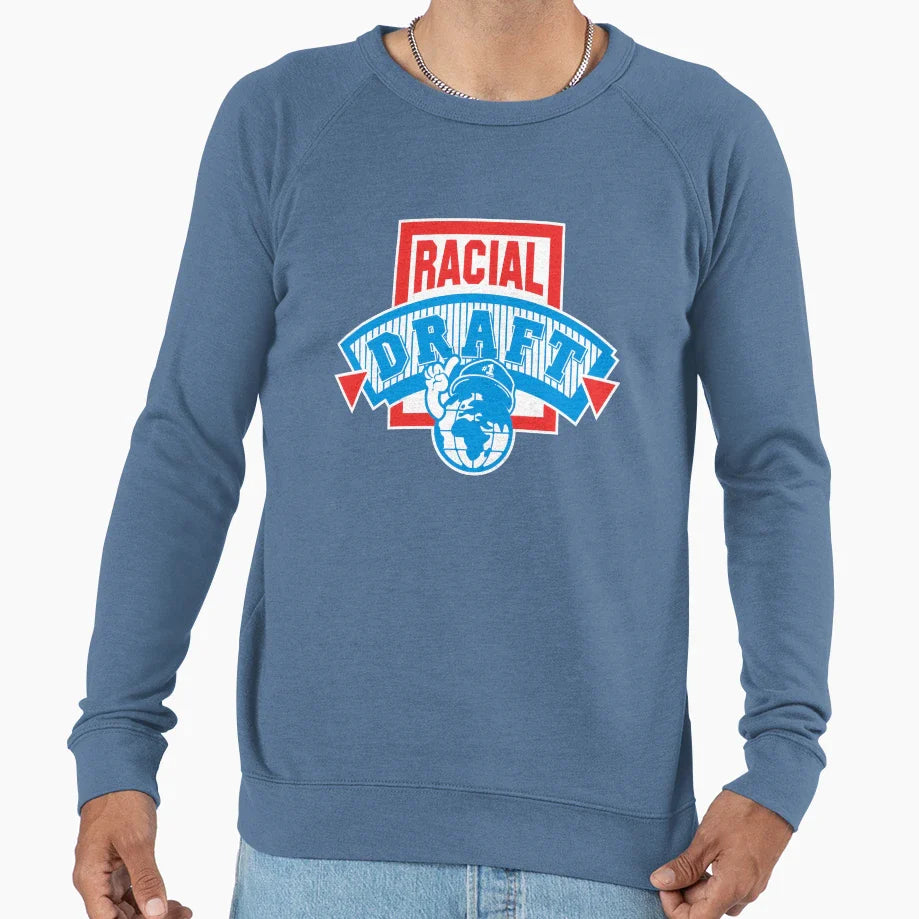 Racial Draft Sweatshirt - Graphic Print Unisex