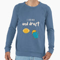 Drink And Draft Sweatshirt - Unique Graphic Men Women