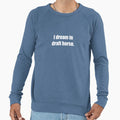 I Dream Draft Horse Sweatshirt - Minimalist Print for Adults