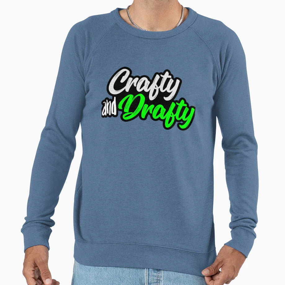 Crafty And Drafty Sweatshirt - Aesthetic Graphic for Adults