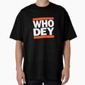Who Dey Dmc T-Shirt - Streetwear Style Men Women