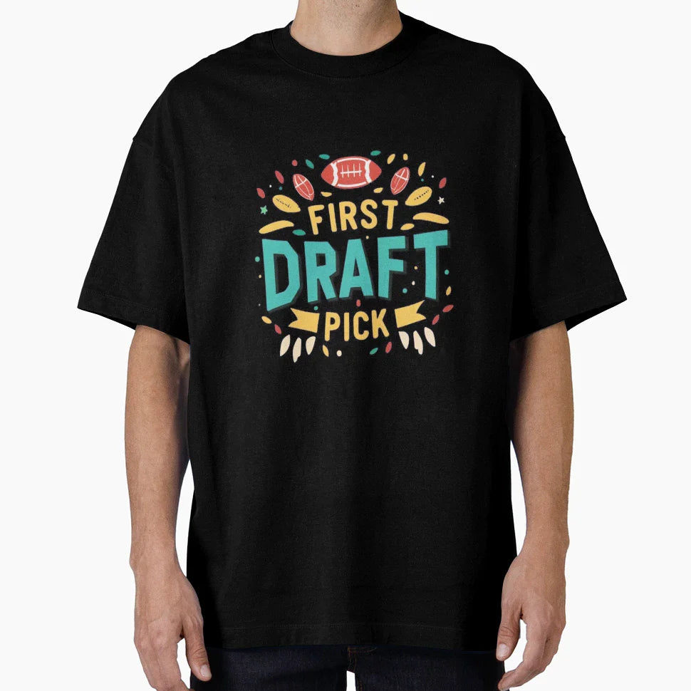 First Draft Pick T-Shirt - Custom Art Print Men Women