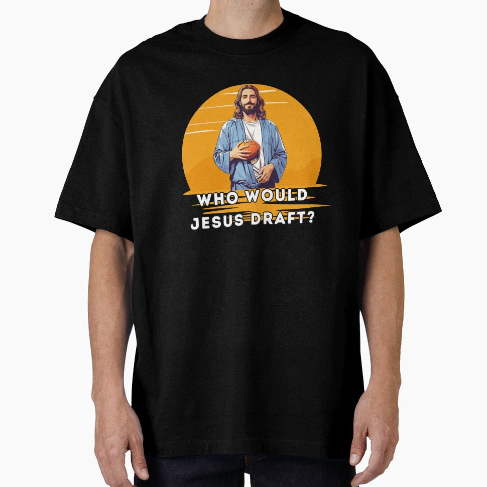 Who Would Jesus Draft T-Shirt - Graphic Print Men Women