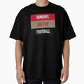 Sundays Are Football T-Shirt - Casual Everyday Wear for Adults