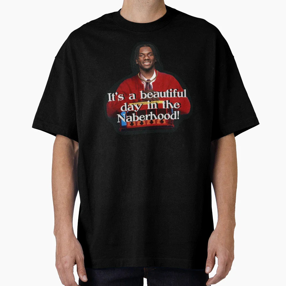Day Naberhood T-Shirt - Novelty Apparel Men Women
