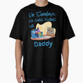 Sundays We Watch Football Daddy T-Shirt - Streetwear Style Unisex