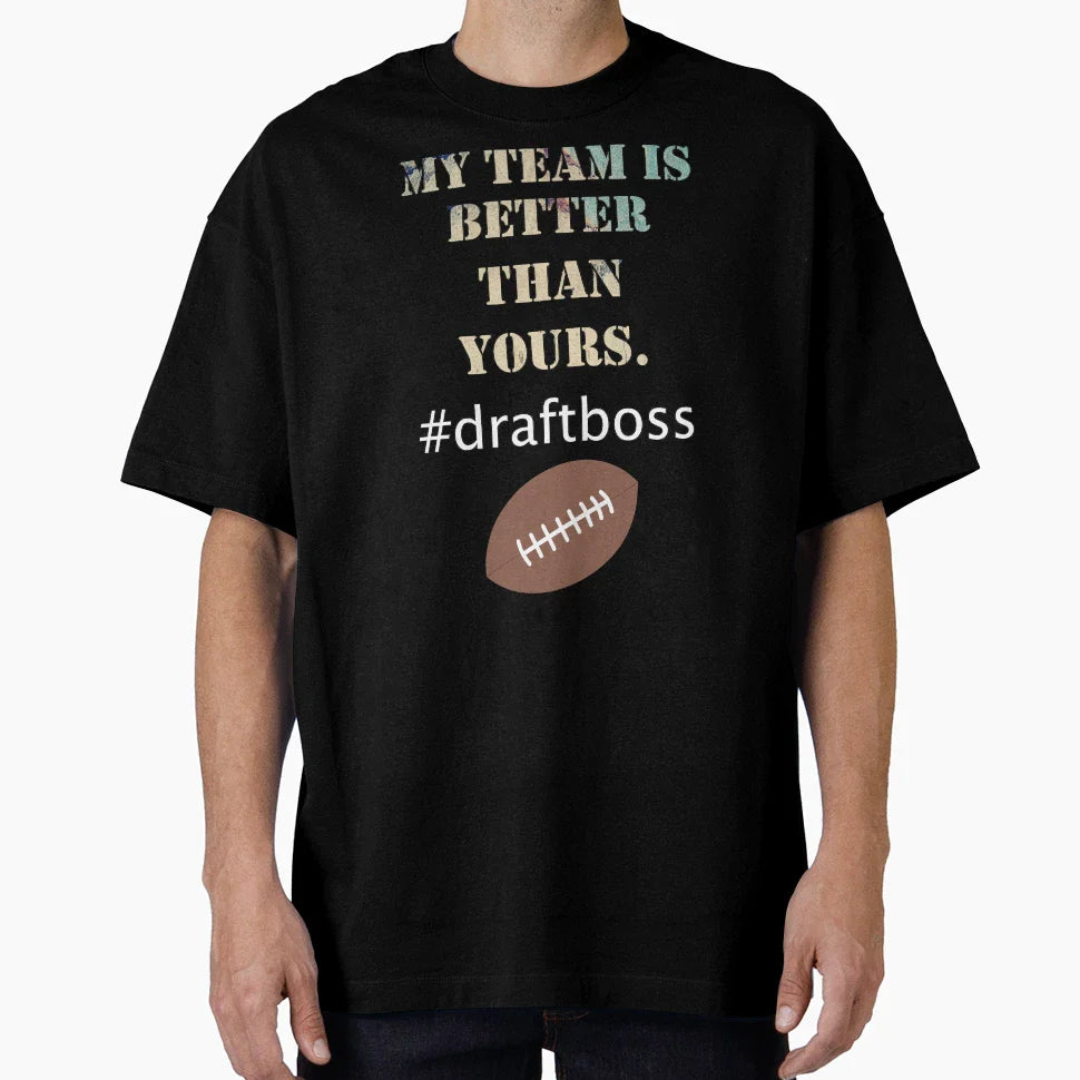 Funny Tifo My Team Is Better Than T-Shirt - Custom Art Print Men Women