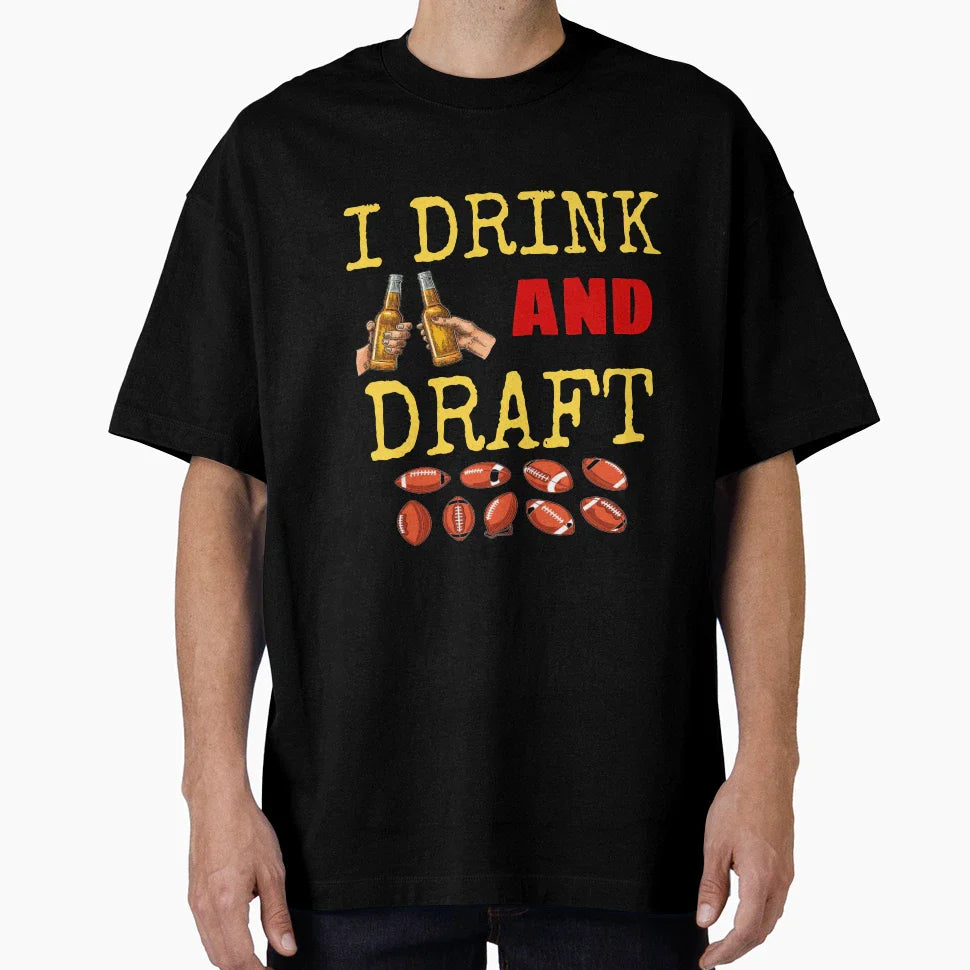 I Drink And Draft T-Shirt - Custom Art Print Men Women