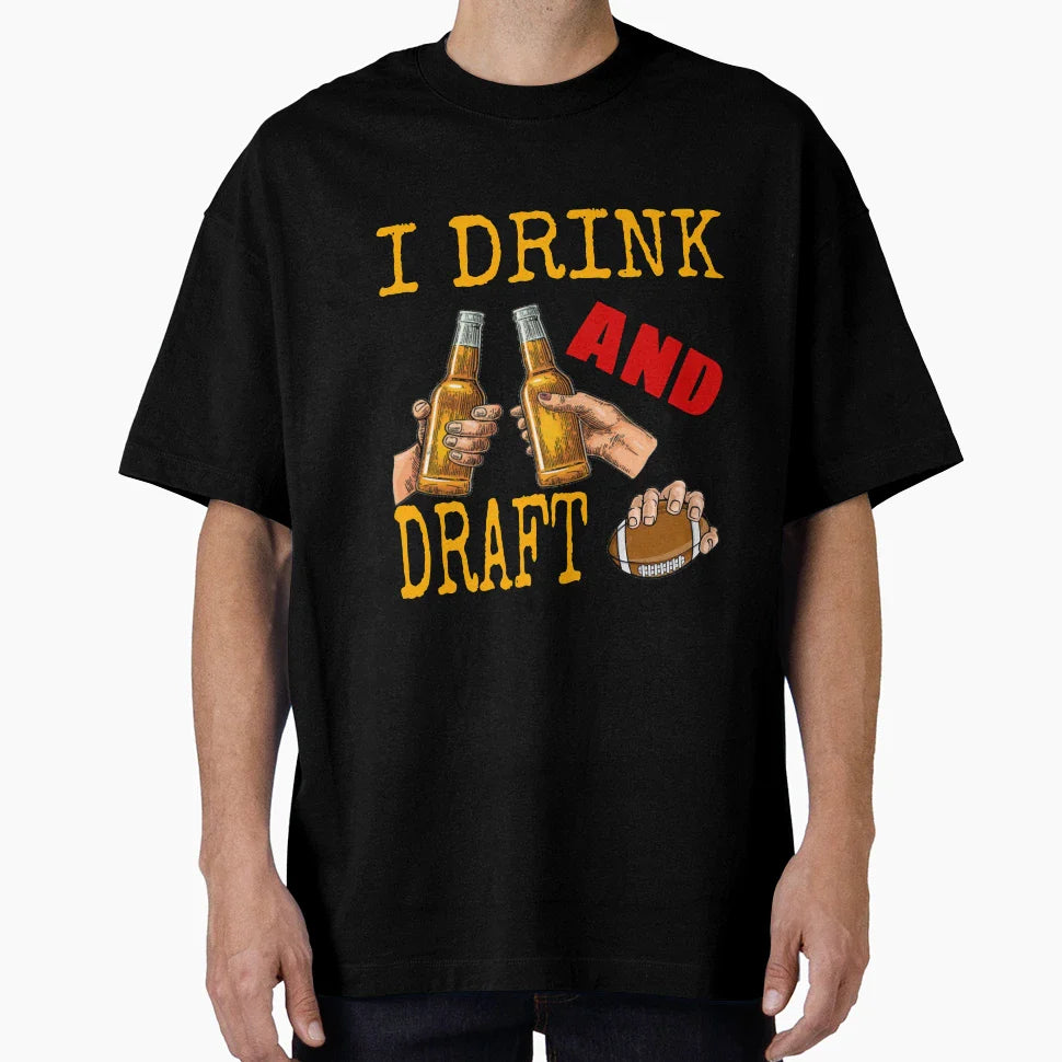 I Drink And Draft T-Shirt - Aesthetic Graphic for Adults