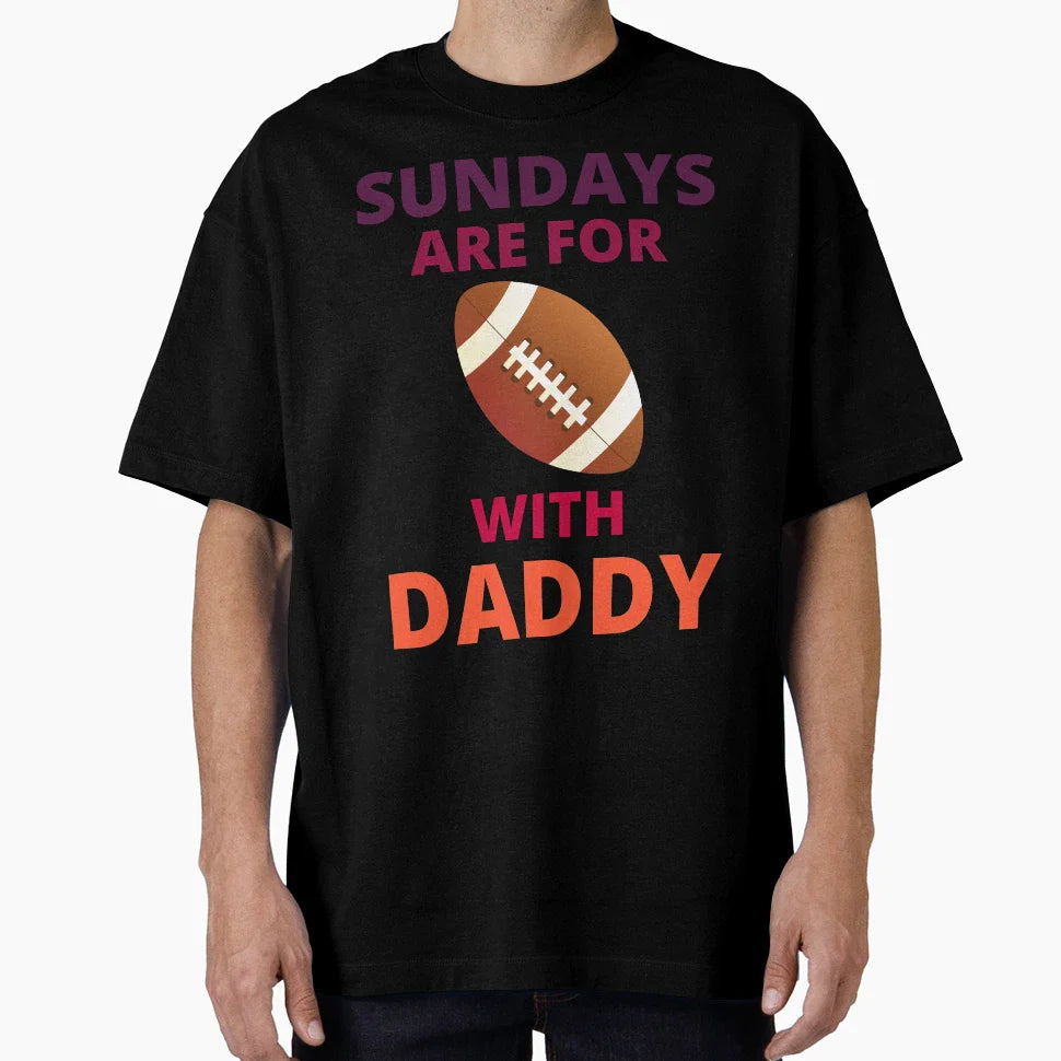 Sundays Are Football Daddy Football T-Shirt - Aesthetic Graphic Unisex