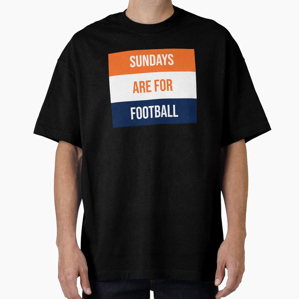 Sundays Are Football T-Shirt - Novelty Apparel Men Women