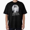 Who Would Jesus Draft T-Shirt - Casual Everyday Wear Men Women