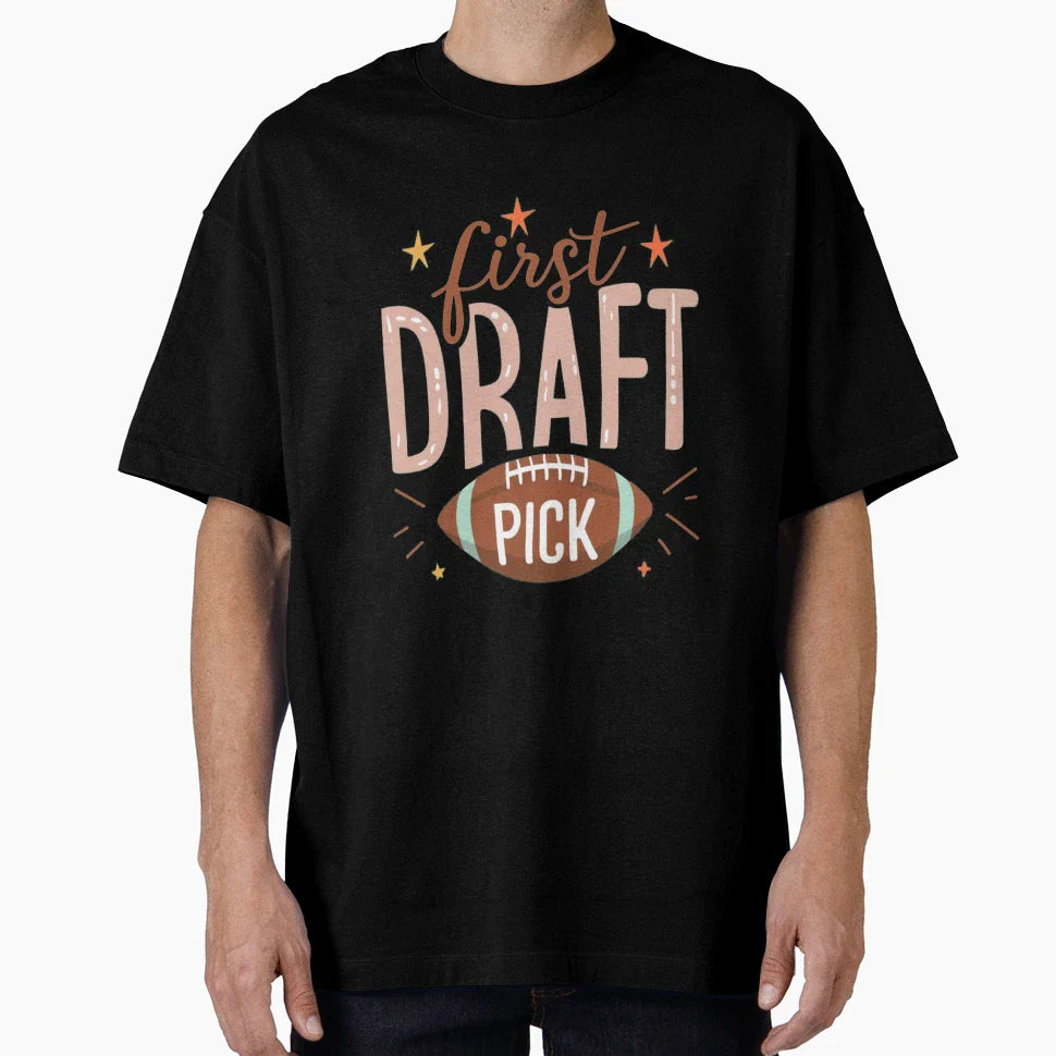 First Draft Pick T-Shirt - Graphic Print Unisex