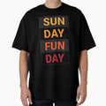 Sunday Funday T-Shirt - Unique Graphic Men Women