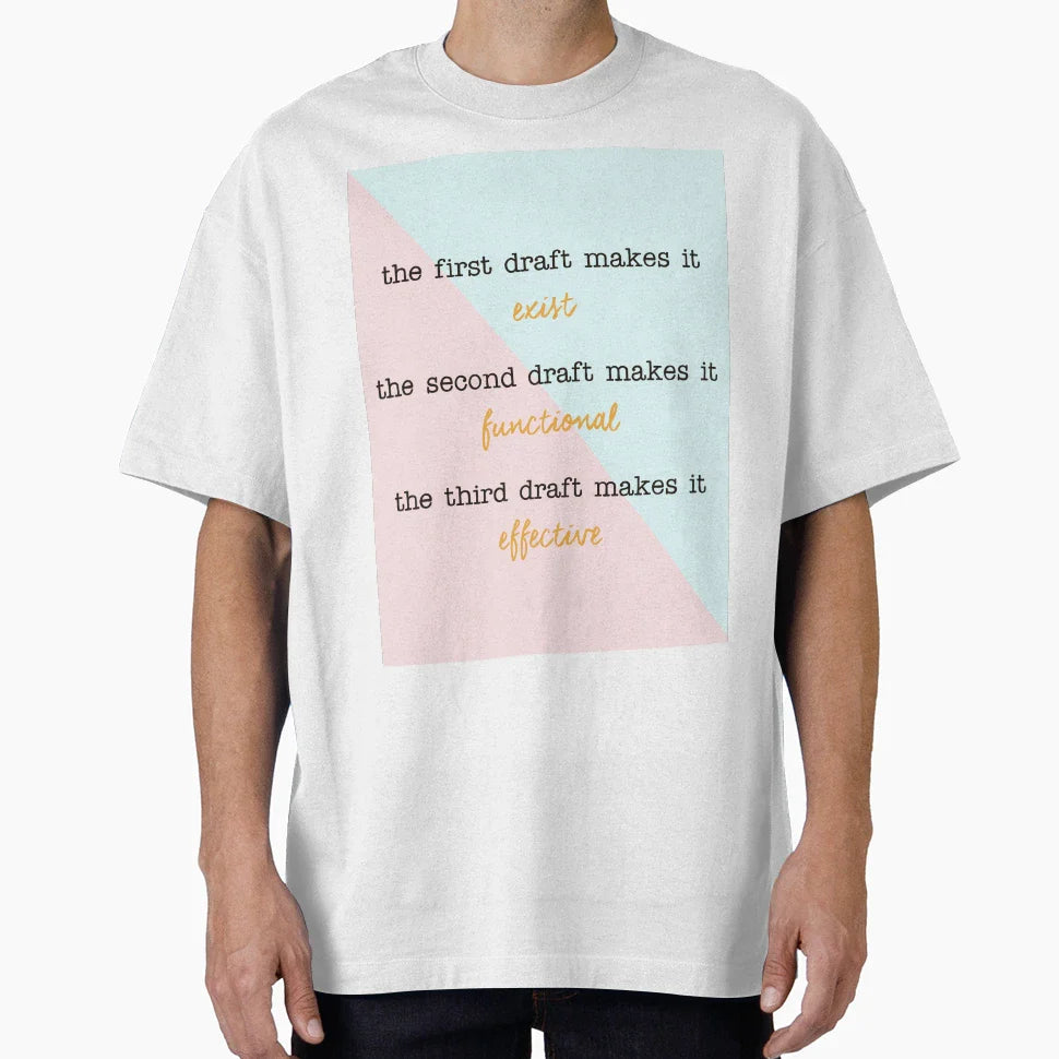 Writing Drafting Process Advice T-Shirt - Custom Art Print for Adults
