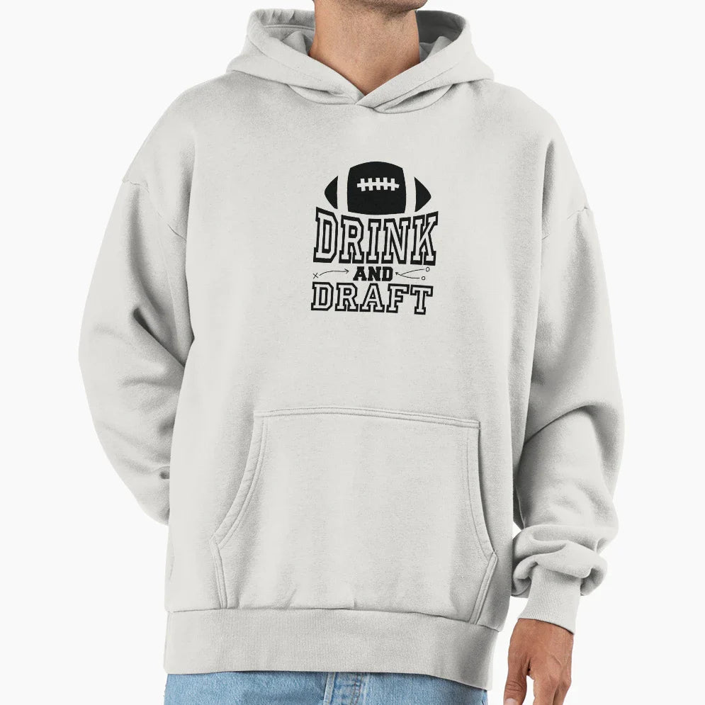 Drink And Draft Fantasy Football Hoodie - Streetwear Style for Adults