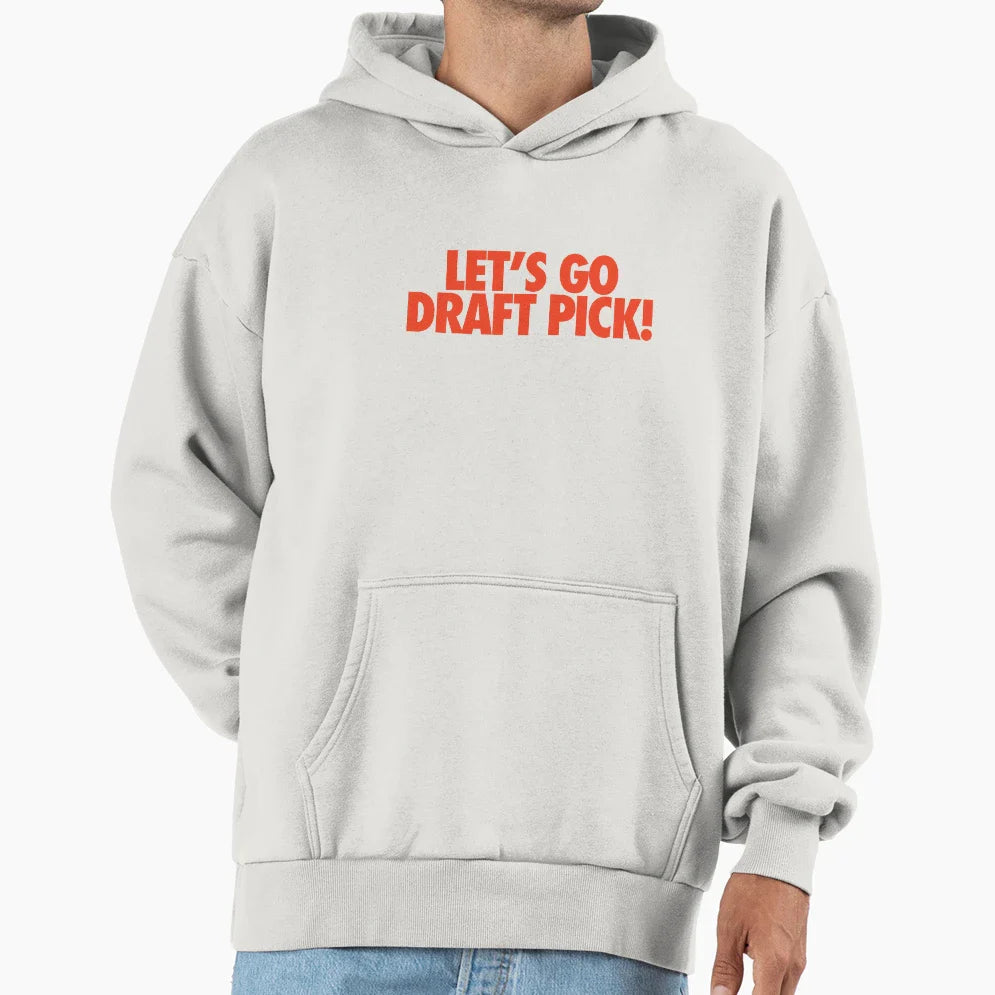 Lets Go Draft Pick Cle Orange Hoodie - Trendy Graphic Unisex