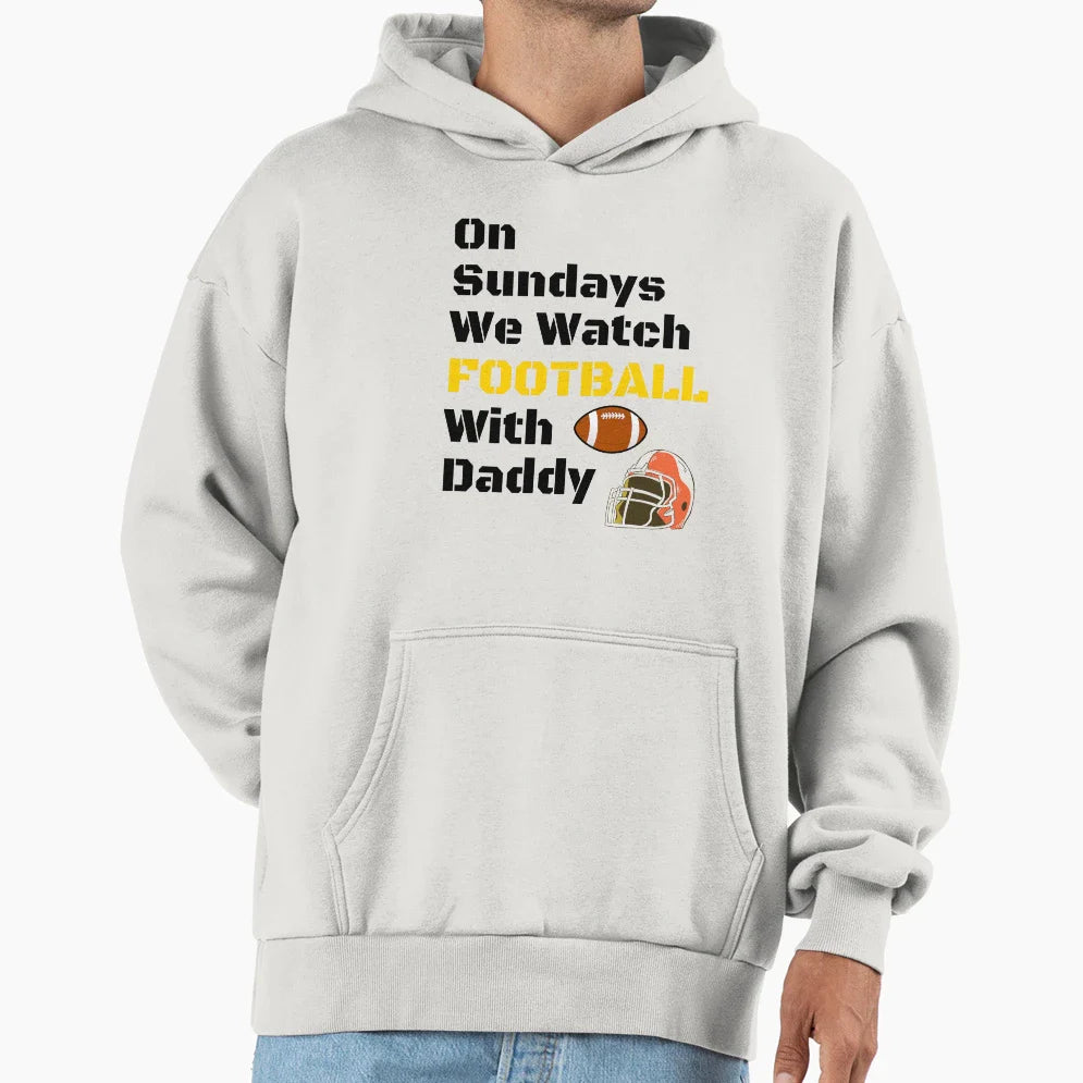 Sundays We Watch Football Daddy Funny T-Shirt - Graphic Print Men Women
