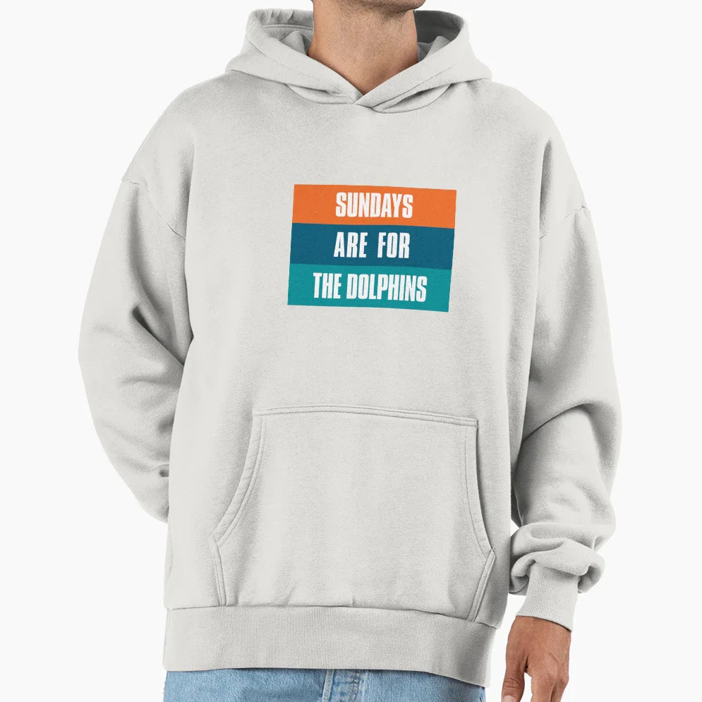 Sundays Are Dolphins Miami Football Hoodie - Casual Everyday Wear Unisex