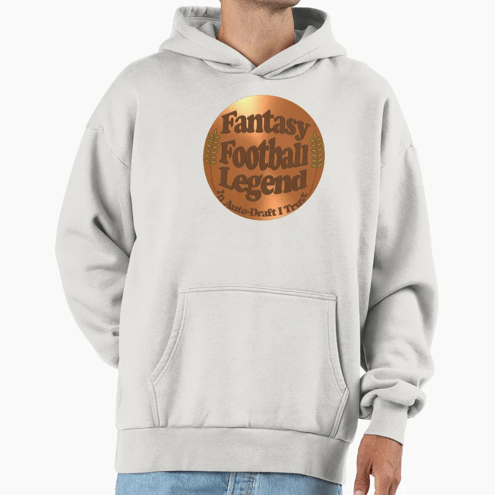 Fantasy Football Legend Hoodie - Fun Novelty Design Men Women