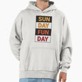 Sunday Funday Hoodie - Casual Everyday Wear Men Women
