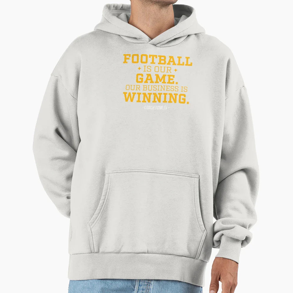Football Is Our Game Our Business Is Hoodie - Graphic Print Men Women