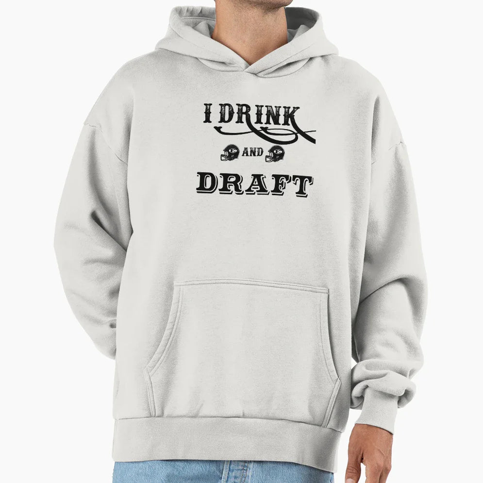 I Drink And Draft Hoodie - Graphic Print for Adults