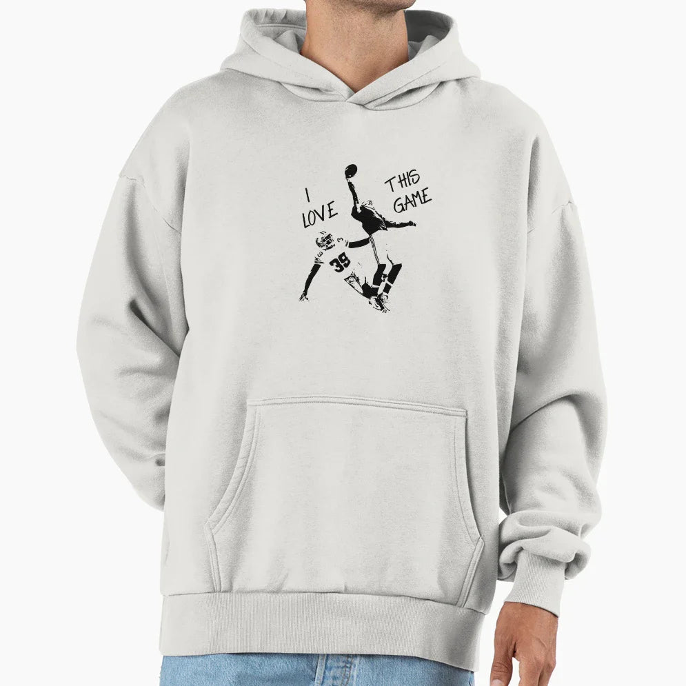Football Catch I Love This Game Hoodie - Novelty Apparel for Adults
