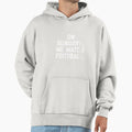 Sundays We Watch Football Funny Sarcastic Hoodie - Aesthetic Graphic Unisex