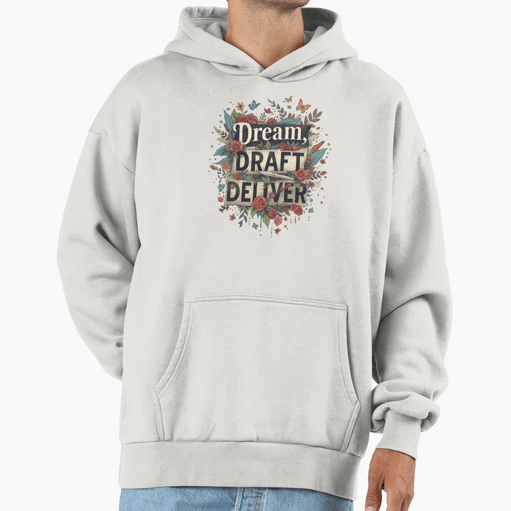 Dream Draft Deliver Motivational Hoodie - Minimalist Print for Adults
