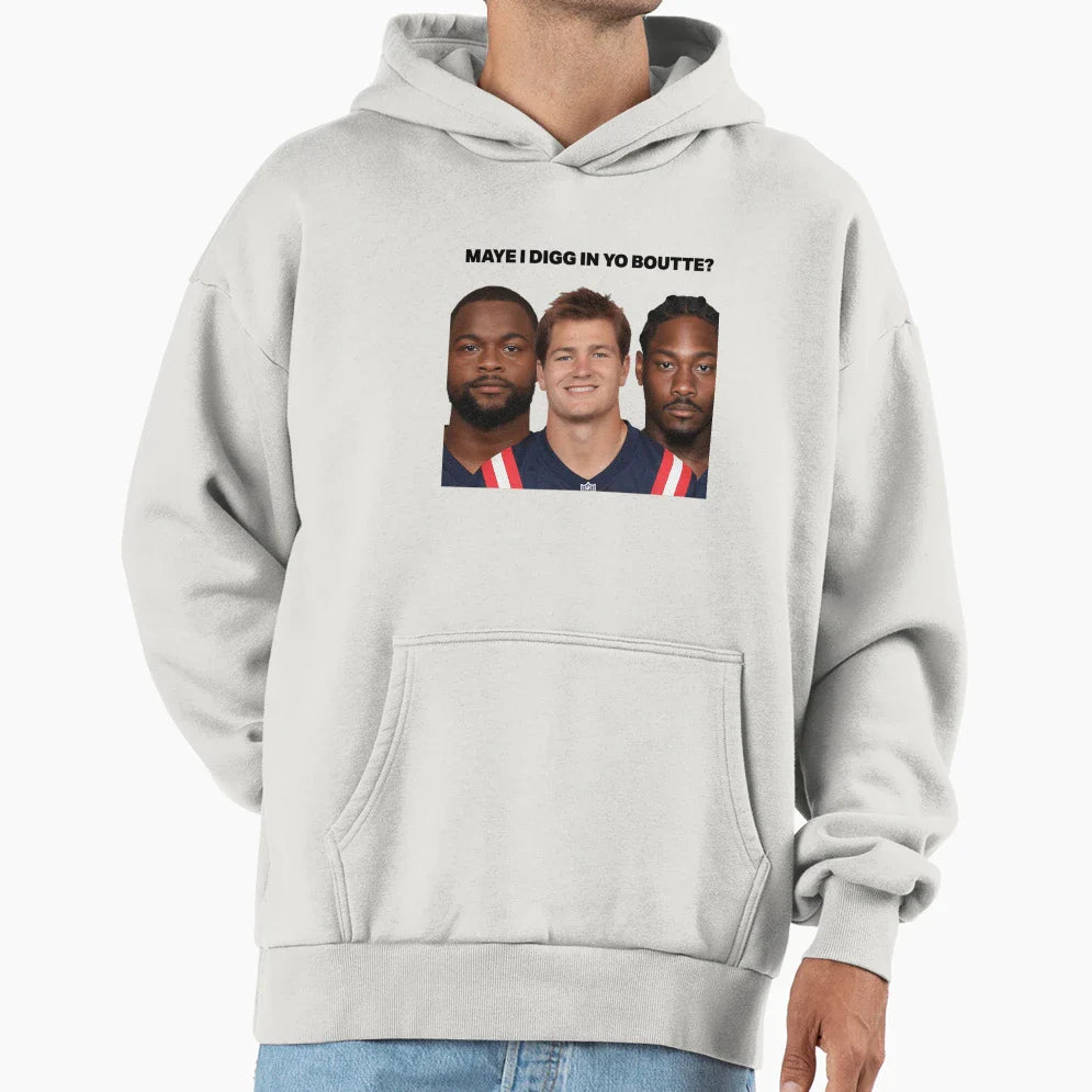 Maye I Digg Yo Boutte Hoodie - Casual Everyday Wear Unisex