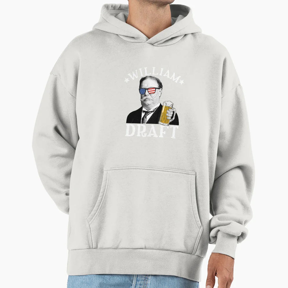 William Draft Drinking President William Hoodie - Aesthetic Graphic Unisex