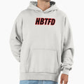 Hbtfd Hoodie - Trendy Graphic Unisex
