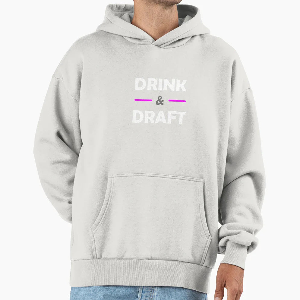 I Drink And Draft Hoodie - Aesthetic Graphic Men Women